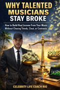 Why Talented Musicians Stay Broke